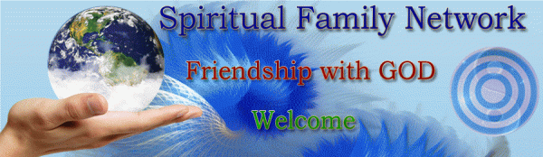 Welcome Spiritual Family Network 