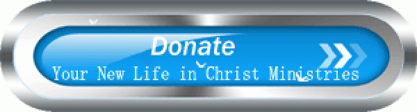 Nav-Donate Your New Life in Christ Ministries