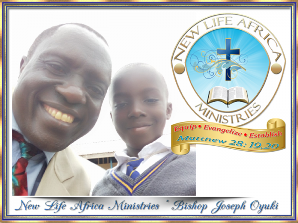 NEW LIFE AFRICA MINISTRIES Bishop Joseph Oyuki slides