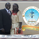 NEW LIFE AFRICA MINISTRIES Bishop Joseph Oyuki slides