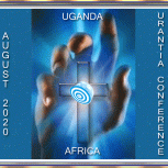 Urantia Uganda August 2020 Conference Animation