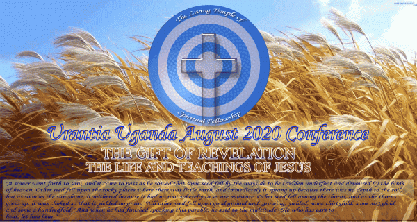 Urantia Uganda August 2020 Conference