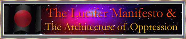 The Lucifer Manifesto and the Architecture of Oppression