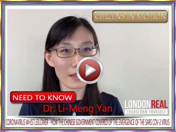 Dr. Li-Meng Yan CORONAVIRUS WHISTLEBLOWER - HOW THE CHINESE GOVERNMENT COVERED UP THE EMERGENCE OF THE SARS COV-2 VIRUS