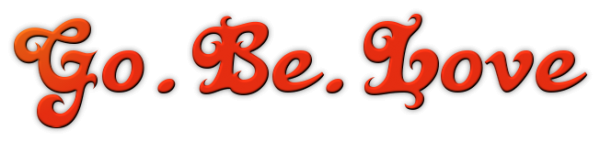 Go.Be.Love 