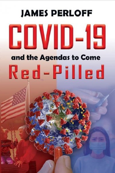 Frontcover1COVID19ANDTHEAGENDASTOCOMEREDPILLED