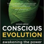Conscious Evolution 