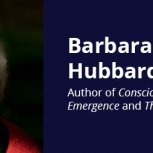 Barbara Marx Hubbard 