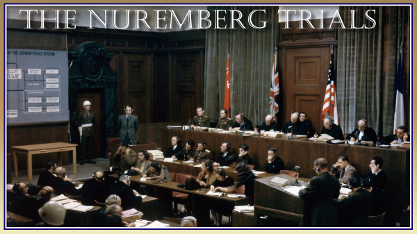 The Nuremberg Trials