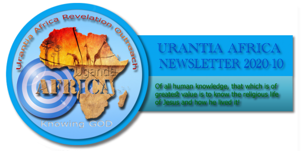 Urantia Africa Newsletter 2020-10