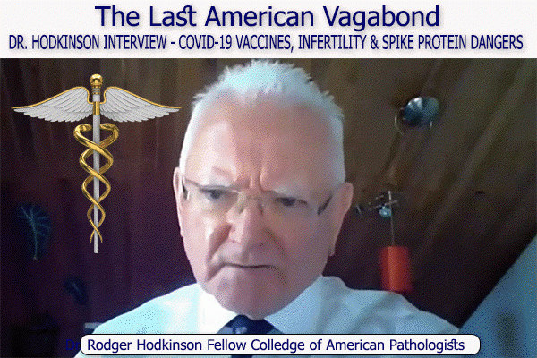 DR. HODKINSON INTERVIEW - COVID-19 VACCINES, INFERTILITY &amp; SPIKE PROTEIN DANGERS