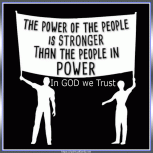 In God We Trust - The Power of the People