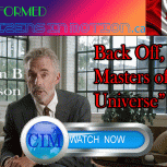 Jordan B. Peterson | Back Off Oh Masters of the Universe