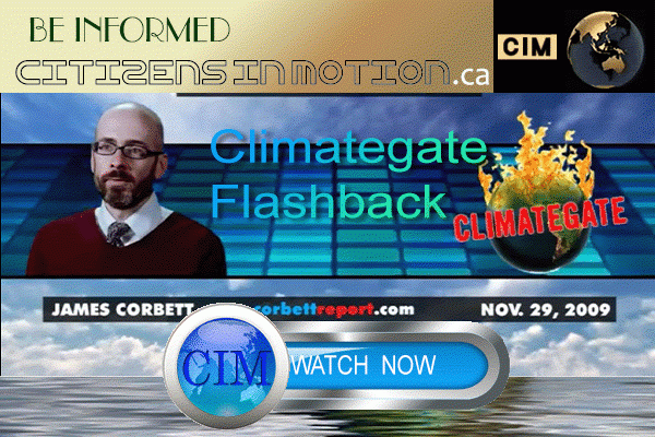 Climate Gate Corbett Report The Great Global Warming Swindle