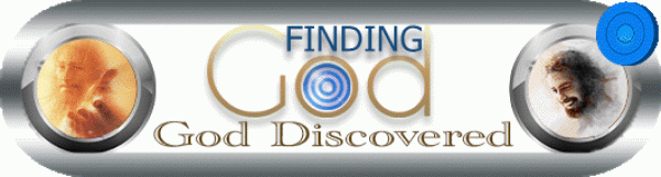 Menu Finding God - God Discovered