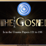 The True Gospel