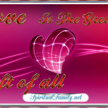 Love is the greatest gift of all 
