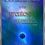 Contentment is the greatest wealth