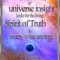 The true child of Universe insight looks for the living Spirit of Truth in every wise saying