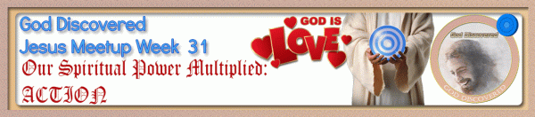JesusMeetupMenuWeek31OurSpiritualPowerActions
