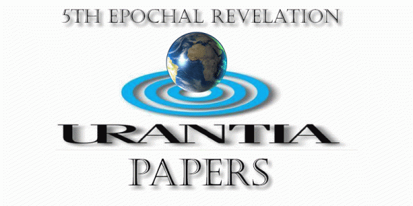 5th Epochal Revelation Urantia Papers