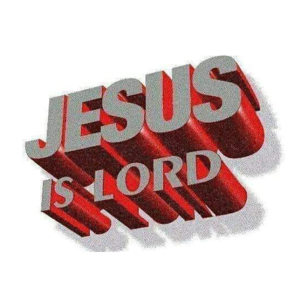 Jesus is Lord