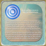 Motivational Truth Postulate