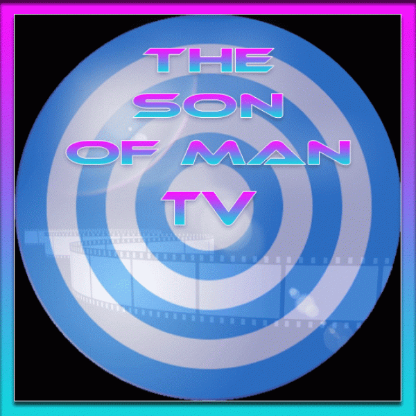 Campaign Logo The Son of Man TV