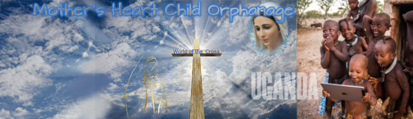 Cover Banner,Mother's Heart Child Orphanage Uganda, 