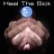 Heal the Sick