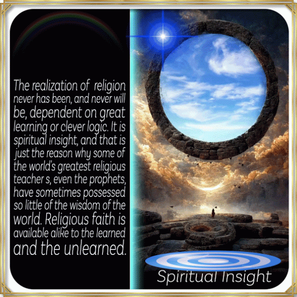 The realization of religion -Spiritual Insight
