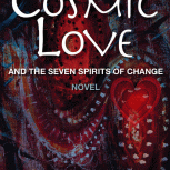 Cosmic Love by Hugh Donald Perry Front Cover Animation
