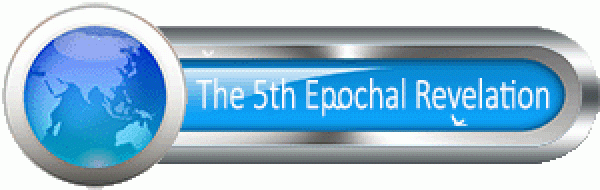 The 5th Epochal Revelation