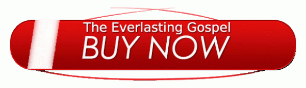 The Everlasting Gospel is Here NOW 
