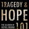 Tragedy &amp; Hope