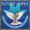 Future Hopes