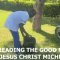 Spreading the Good News Jesus Christ Michael