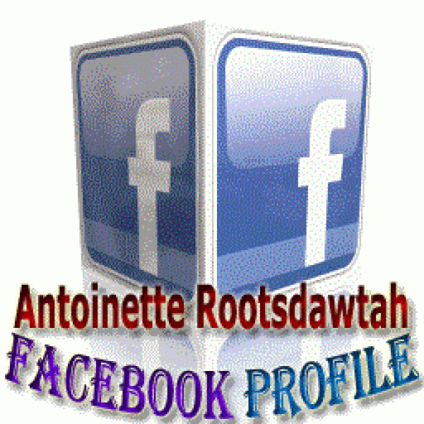 FaceBook-Antoinette Rootsdawtah