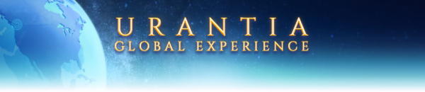 Urantia Global Experience