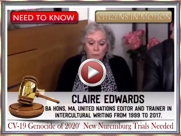 Claire Edwards New Nuremberg Trials Needed "The CV-19 Genocide of 2020"