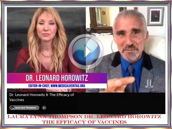 Laura Lynn Thompson Dr. Leonard Horowitz tHE EFFICACY OF VACCINE.png